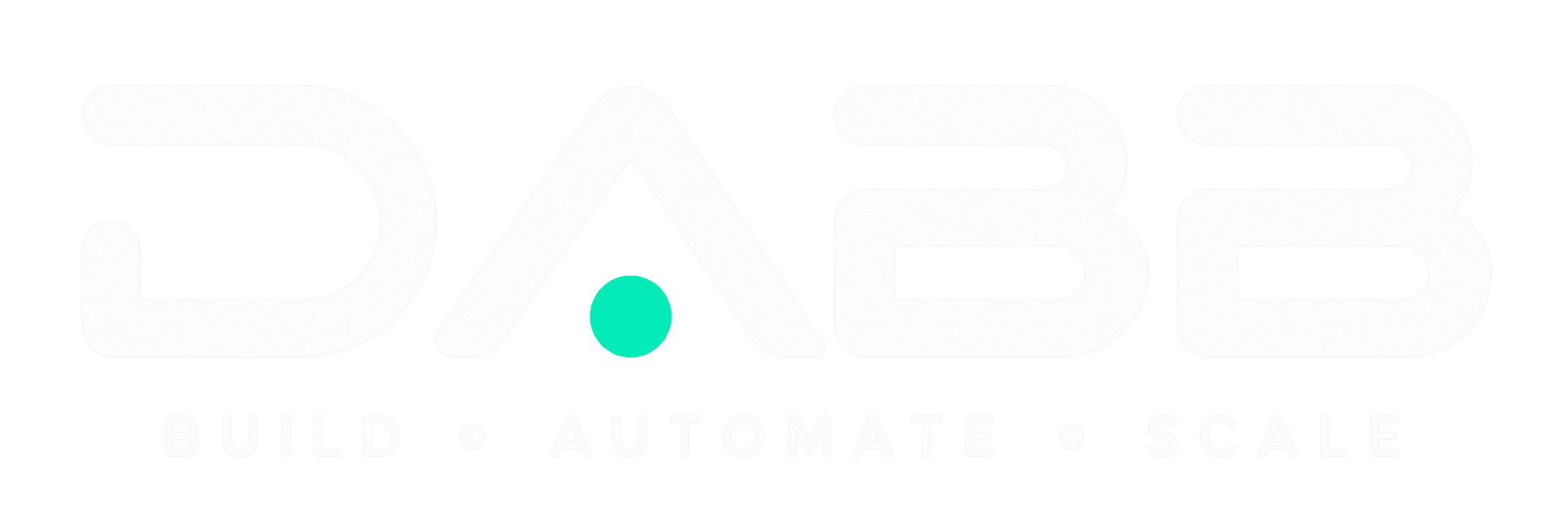 DABB — Build, Automate, Scale